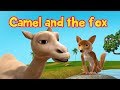 The Camel and the Fox | Moral Stories for Kids | Infobells