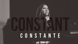 CONSTANT | CONSTANTE - Apostle Patty Valenzuela
