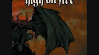 Watch High On Fire To Cross The Bridge video