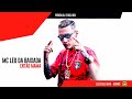 MC Léo da Baixada - Então Mama (PereraDJ, igorMPC e BielRox) (Perera Divulga)
