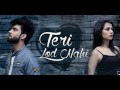 Teri Lod Nahi FULL SONG Inder chahal Feat Oshin Brar Latest Punjabi Song 2017 YouTube
