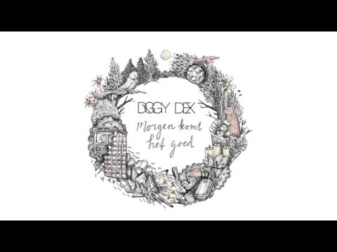 Diggy Dex - Morgen Komt Het Goed