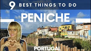 Peniche - 9 Best Things To Do In Peniche A Rugged Coastal Town