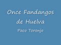 Paco Toronjo - Once Fandangos de Huelva