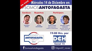 Somos Antofagasta T4 Capitulo 2 del 14-12-2022