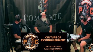 Episode #46 "Culture of Extinguishment"