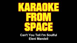 Watch Eleni Mandell Cant You See Im Soulful video