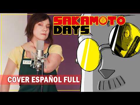SAKAMOTO DAYS Opening 1 - RUN SAKAMOTO RUN / Vaundy (Cover Español) - Iris