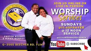 Victorious Word Church Mid-Week Bible Study 11-30-22