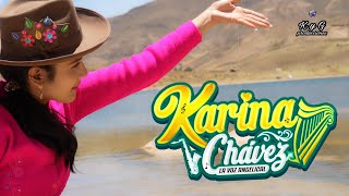 Karina Chavez - Toda La Vida Ella 2023