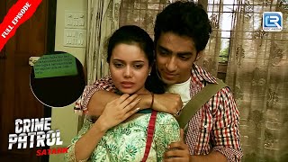 झठ पयर म वद कर हई य घटन Crime Patrol Satark Season 1 Full Episode