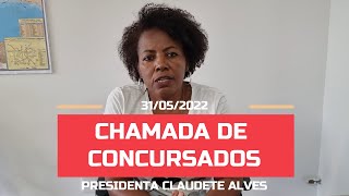 CHAMADA DE CONCURSADOS - 31/05/2022