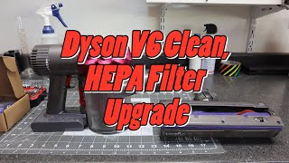 Dyson V6 Clean, Hepa Filter Upgrade