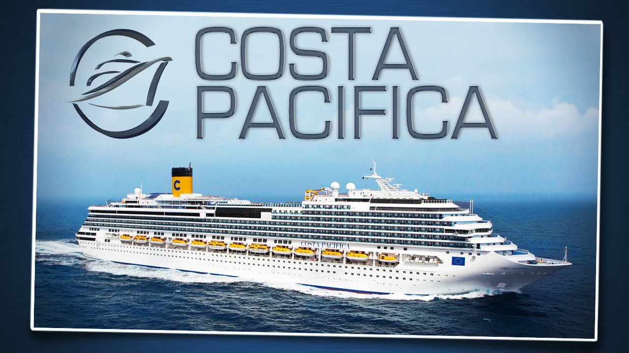 Costa Pacifica Rundgang und alle Informationen YouTube