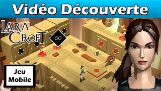 Découverte - Lara Croft Go