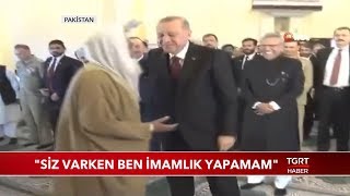 Cami İmamı Cumhurbaşkanı Erdoğan'ın Namazı Kıldırmasını İstedi