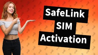 How Do I Get My Safelink Sim Card To Work On Another Phone?