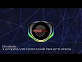 TODA (REMIX) ✘ ALEX ROSE ✘ CAZZU ✘ LENNY TAVAREZ (EMUS DJ FT EL NIKKO DJ)