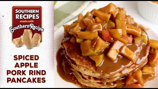 Ed Apple Pork Rind Pancakes Made With Southern Recipe Pork Rinds