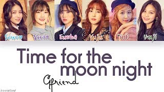 GFRIEND (여자친구) - 밤 (Time for the moon night) [HAN|ROM|ENG Color Coded Lyrics]