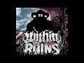 Within the Ruins Red Flagged [New Song 2010]