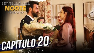 Estrella Del Norte Primer Amor | Capitulo 20 | Kuzey Yıldızı İlk Aşk (SUBTITULO 