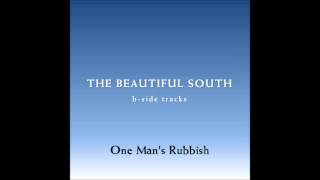 Watch Beautiful South One Mans Rubbish video