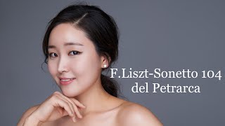 F.Liszt Sonetto 104 del Petrarca -Séverine Kim 김정은
