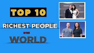 Top 10 Richest People In The World | The World's Billionaires In English | Chandiran's World