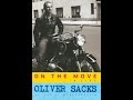 Oliver Sacks reads from his memoir, On The Move