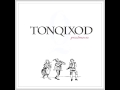 TonqiXod - Pradmova (2014) - Full Album