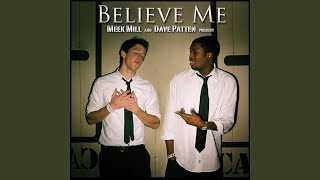 Believe Me (Feat. Dave Patten)