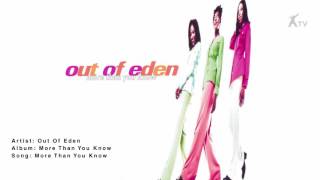 Watch Out Of Eden More Than You Know video
