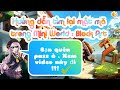 Hướng dẫn tìm lại mật mã trong Mini World : Block Art !!!!