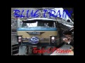 BLUE TRAIN - Train of Heaven