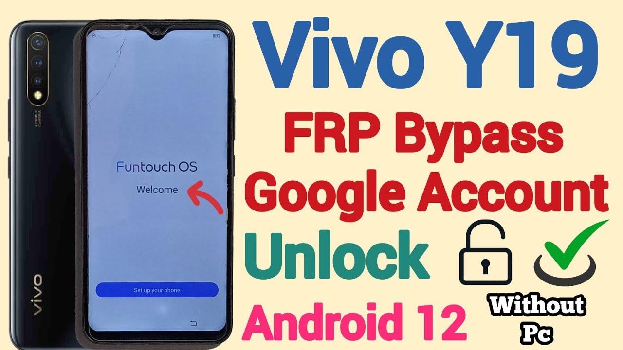Vivo Y19 || FRP Bypass || Android 11/12 || Google Vivo Y19 || FRP Bypass || Android 11/12 || Google