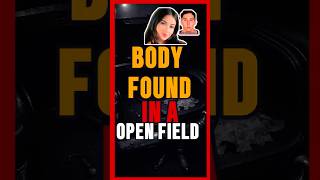 Body Found In A Open Field