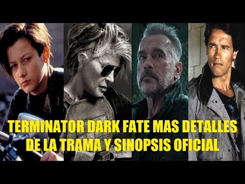 Terminator Dark Fate Nuevos Detalles de la Trama y la Sinopsis Oficial