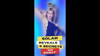 MAMAMOO SOLAR REVEALS SECRETS HOW IDOLS STOP SWEATING ON STAGE #shorts