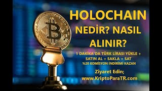 Holochain Türk Lirası ile nasıl satın alınır? (HOT) Nedir? Rehber Video