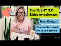 TUSHY 3.0 Bidet Attachment: the best affordable bidet on the market for your bum