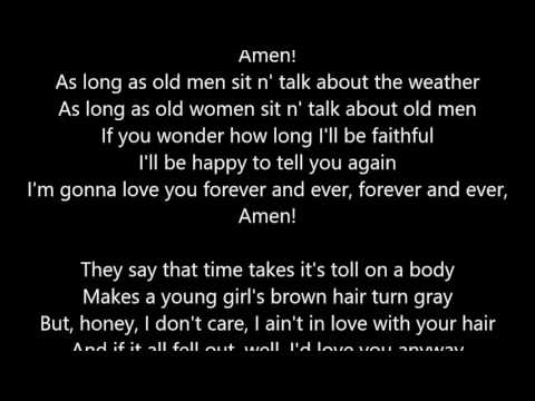 Forever And Ever, Amen Video