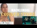 MACKLEMORE FEAT DAVE B & TRAVIS THOMPSON - CORNER STORE (Official Music Video) REACTION