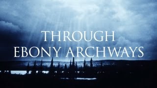 Watch Dark Tranquillity Through Ebony Archways video