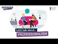 Let's talk about professionalism | Caring with Confidence: The Code in Action | NMC