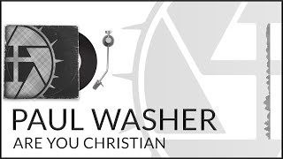 Paul Washer - Are You Christian (Sermon Jam/Song)