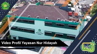  Profil Yayasan Nur Hidayah Surakarta | Nur Hidayah TV