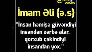 İmam Eli (ə.s) Deyerli  Hedisler 2017 ( Allaha Dogru )