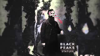Watch Black Peaks Statues Of Shame video