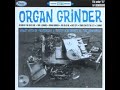 the bomboras "organ grinder"